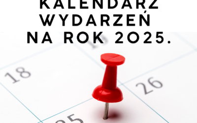 Kalendarz wydarzeń na rok 2025.